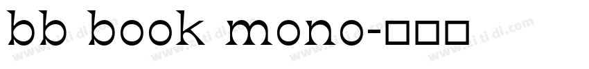 bb book mono字体转换